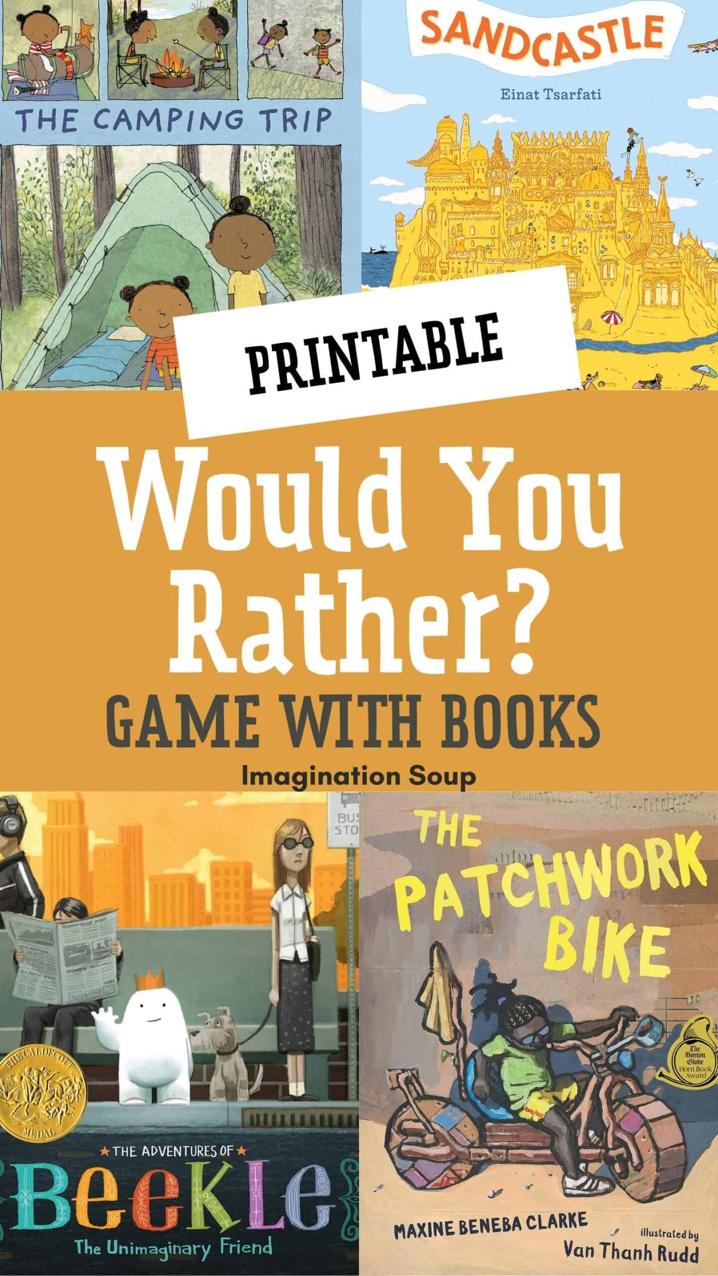 Would You Rather Game with Books Imagination Soup